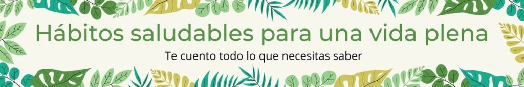 Banner de hábitos saludables para una vida plena
