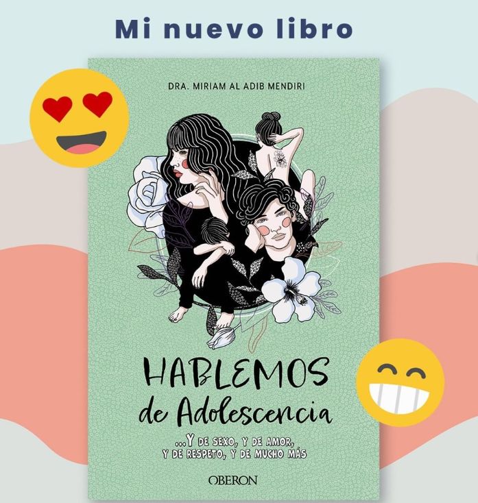 Hablemos de la adolescencia libro de Miriam Al Adib